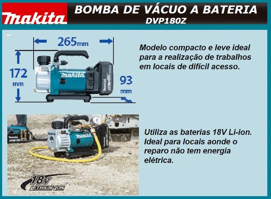 Bomba De Vácuo A Bateria 18V (Sem Bateria) - Dvp180Z - Makita